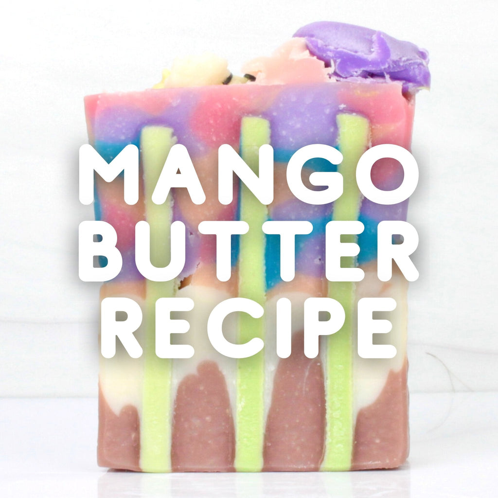Mango Butter Recipe - fizzy soaps